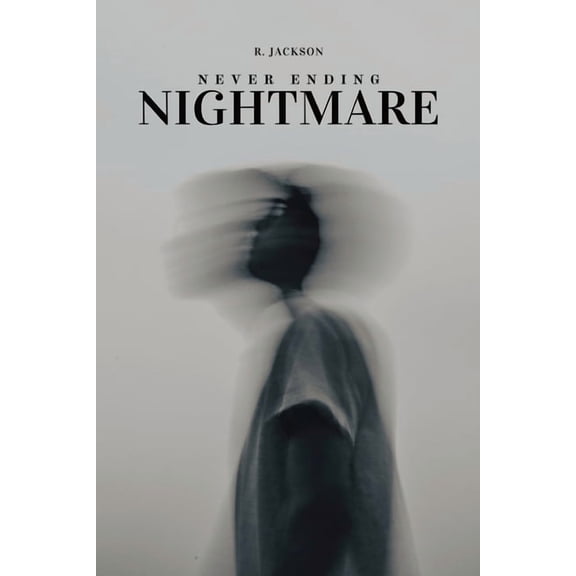 Neverending Nightmare, (Paperback)