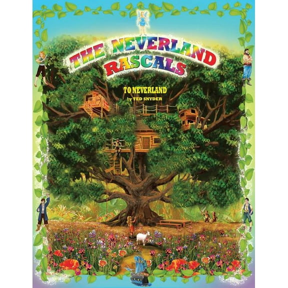 Neverland Rascals The Neverland Rascals: To Neverland, (Paperback)