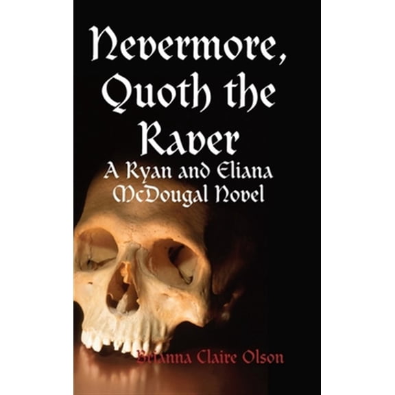 Pre-Owned Nevermore, Quoth the Raver, (Hardcover)
