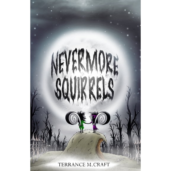 Nevermore Squirrels (Paperback)