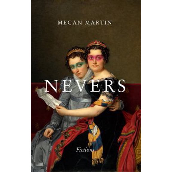 Pre-Owned Nevers (Paperback) 0988891573 9780988891579