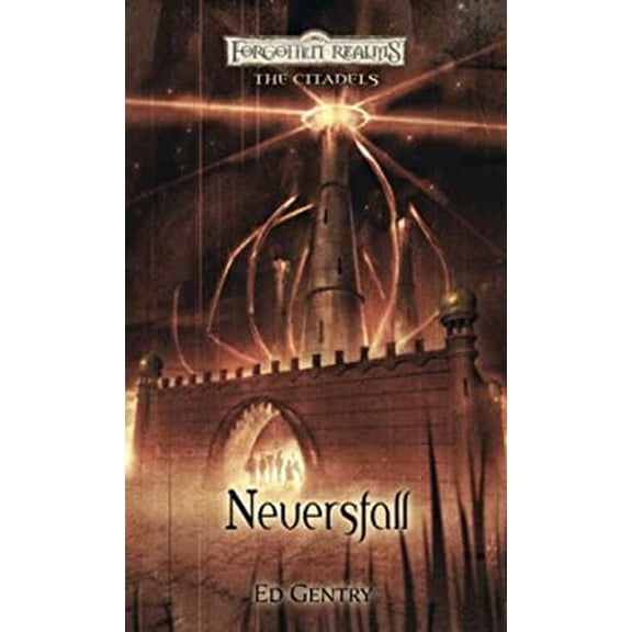 Pre-Owned Neversfall: The Citadels (Mass Market Paperback) 0786947829 9780786947829