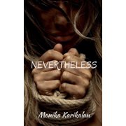 Nevertheless, Paperback
