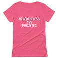 thumbnail image 1 of Nevertheless She Persisted Feminism Quotes Gifts Womens Rights Women T-Shirt Small Pink, 1 of 5