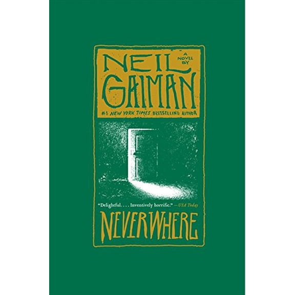 Pre-Owned Neverwhere: A Novel (Paperback) 0060557818 9780060557812