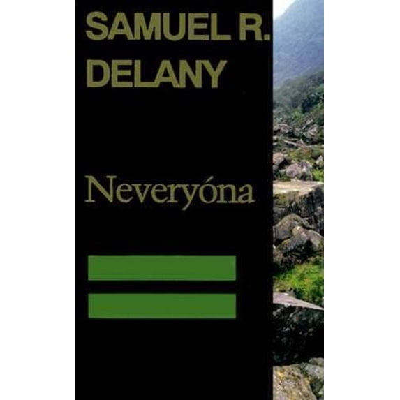 Pre-Owned Neveryóna, or: The Tale of Signs and Cities--Some Informal Remarks Towards the Modular Calculus, Part Four (Paperback) 0819562718 9780819562715