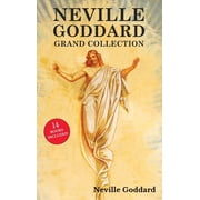 Neville Goddard Grand Collection All 14 Books by a New Thought Pioneer Including Feeling Is the Secret, At Your Command, Hardcover