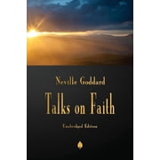 Neville Goddard Talks on Faith Paperback