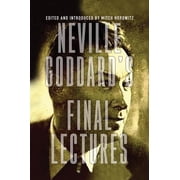 Neville Goddards Final Lectures, Paperback