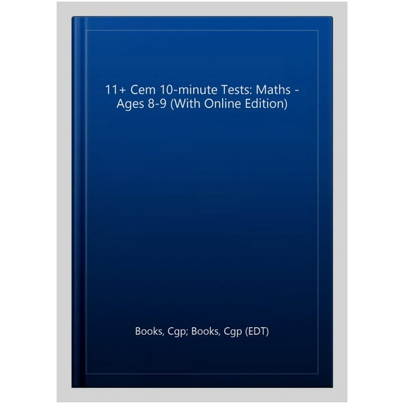 New 11+ Cem 10-Minute Tests: Maths - Ages 8-9 (With Online E
