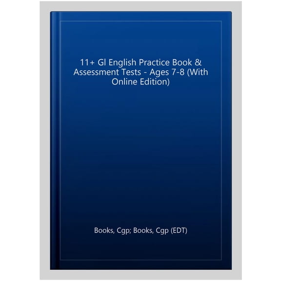 New 11+ Gl English Practice Book & Assessment Tests - Ages 7