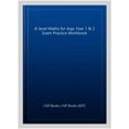 thumbnail image 1 of New A-Level Maths For Aqa: Year 1 & 2 Exam Practice Workbook, 1 of 1