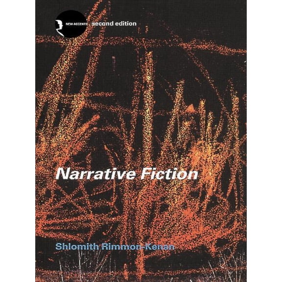 New Accents Narrative Fiction: Contemporary Poetics, (Paperback)
