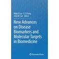 thumbnail image 1 of New Advances on Disease Biomarkers and Molecular Targets in Biomedicine, (Hardcover), 1 of 1