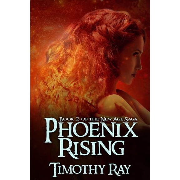 New Age Saga Phoenix Rising: Remastered Edition, Book 2, (Paperback)