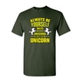 thumbnail image 1 of New Always Be Yourself Unless You Can Be A Unicorn Adult (C) DT T-Shirt Tee, 1 of 2