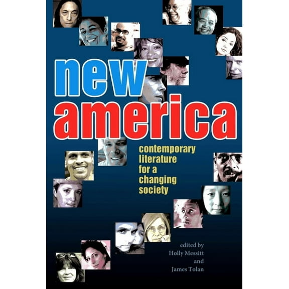 New America: Contemporary Literature for a Changing Society, (Paperback)