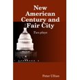 thumbnail image 1 of New American Century and Fair City, (Paperback), 1 of 1