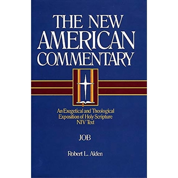 Pre-Owned Job: An Exegetical and Theological Exposition of Holy Scripture Volume 11 (Hardcover) 0805401113 9780805401110