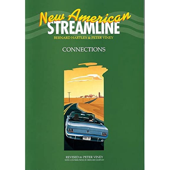Pre-Owned New American Streamline Connections - Intermediate: Connectionsstudent Book (Paperback) 0194348296 9780194348294