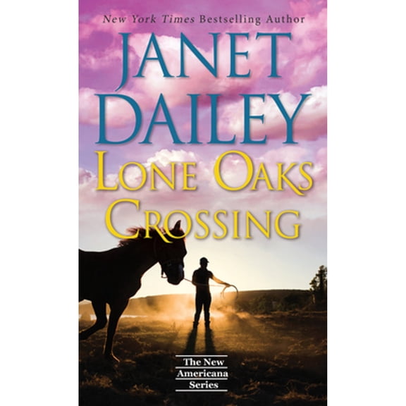 Pre-Owned Lone Oaks Crossing (Mass Market Paperback) 1420156160 9781420156164