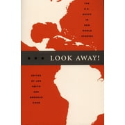 New Americanists Look Away! The U.S. South in New World Studies, Paperback