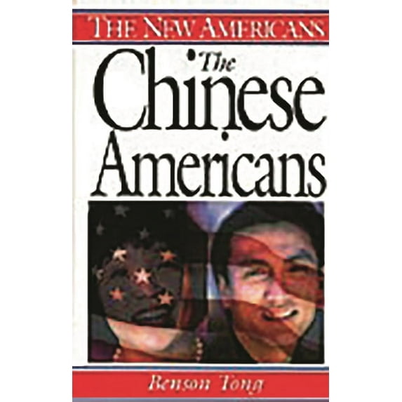 New Americans, The Chinese Americans, (Hardcover)