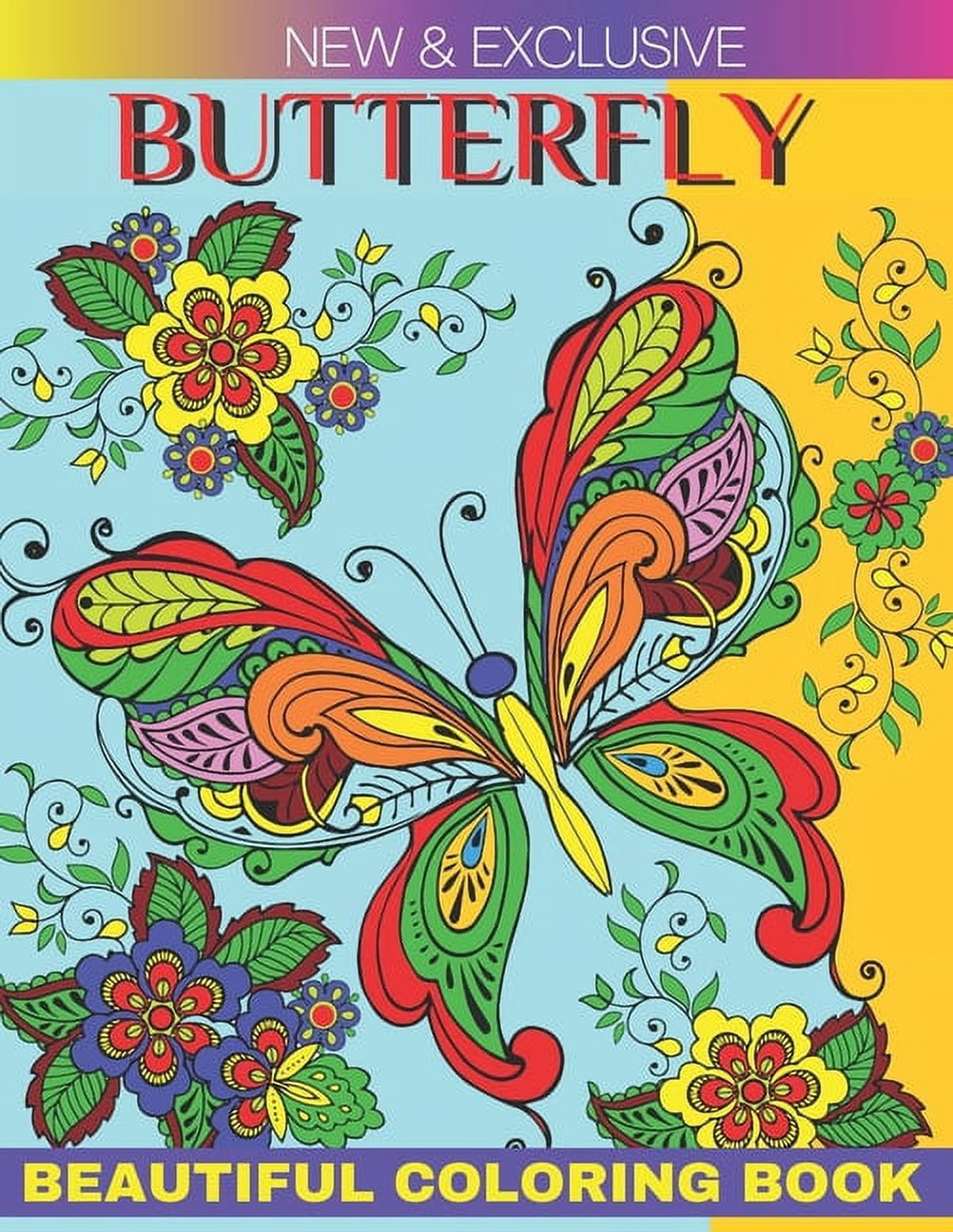 New And Exclusive Butterfly Beautiful Coloring Book: An Adults Coloring Book For Butterfly And Flower (Paperback)