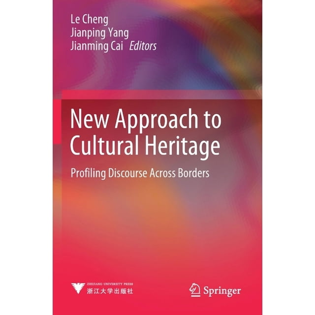 New Approach to Cultural Heritage: Profiling Discourse Across Borders ...
