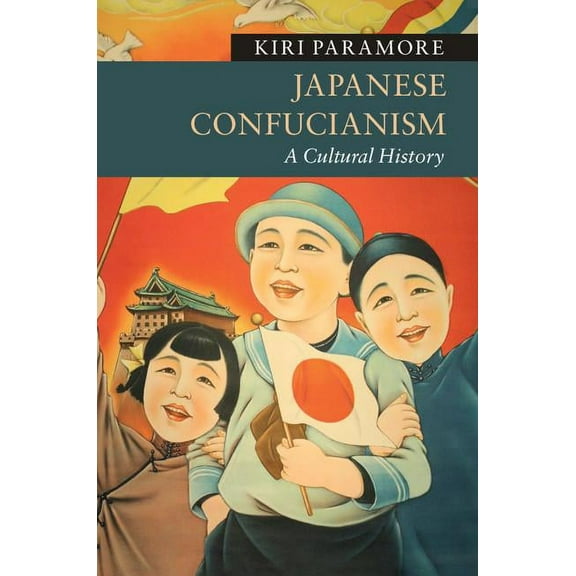 New Approaches to Asian History Japanese Confucianism, (Hardcover)