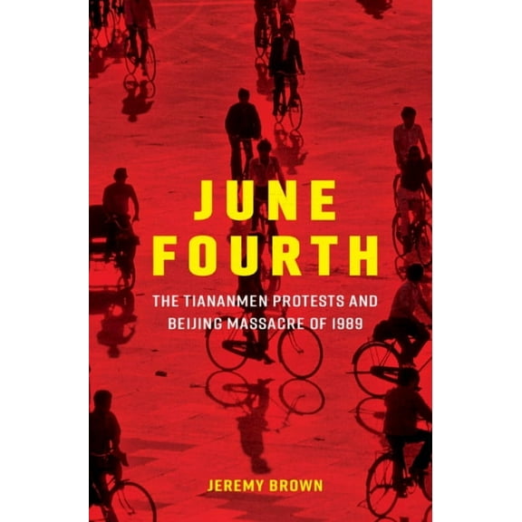 New Approaches to Asian History June Fourth, (Hardcover)