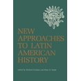 thumbnail image 1 of New Approaches to Latin American History, (Paperback), 1 of 1