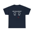 thumbnail image 1 of New Are You Drunk? Yes NO - Karibou USA Heavy Cotton Tee. Funny Shirt, 1 of 12