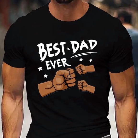 【New Arrival】"Best Dad Ever" Fist Bump Family Graphic T-Shirt Father's Day Casual Cotton Short Sleeve Tee