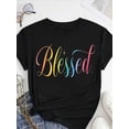 thumbnail image 1 of 【New Arrival】Blessed Rainbow Gradient Script Letter Graphic T-Shirt, Women’s Inspirational Faith Casual Short Sleeve Tee, 1 of 6