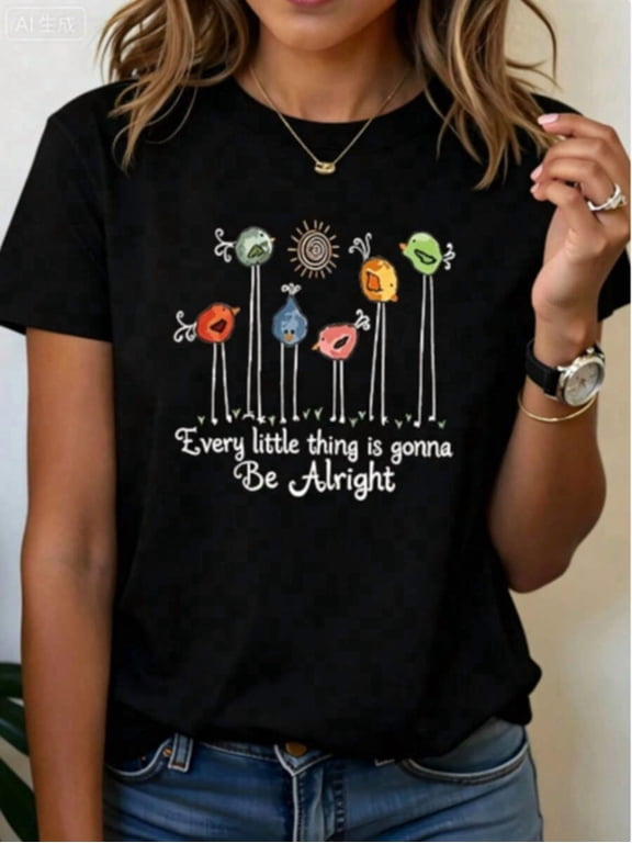 【New Arrival】Every Little Thing Is Gonna Be Alright Cute Long Leg Birds Graphic T-Shirt, Women Positive Vibe Casual Short Sleeve Tee