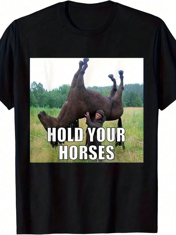【New Arrival】Hold Your Horses Funny Upside Down Horse Cartoon Graphic T-Shirt, Unisex Cotton Crew Neck Sarcasm Idiom Meme Casual Tee, Country Animal Lover Novelty Gift