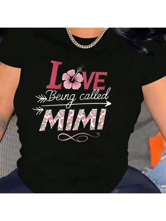 【New Arrival】Love Being Called Mimi Floral Letter Graphic T Shirt Women Pink Hibiscus Flower Grandma Gift Short Sleeve Casual Family Tee