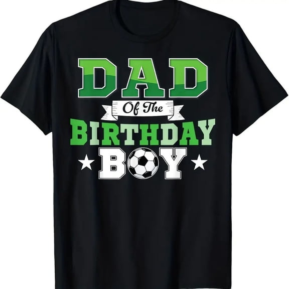 【New Arrival】Men's "Dad of the Birthday Boy" Soccer Themed Graphic T-Shirt Casual Short Sleeve Crew Neck Proud Dad Party Streetwear Tee