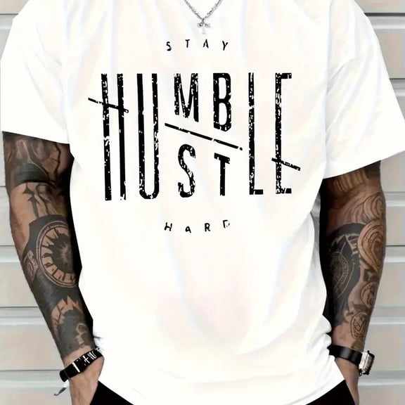 【New Arrival】"Stay Humble Hustle Hard" Motivational Quote T-Shirt Urban Streetwear Casual Unisex Tops