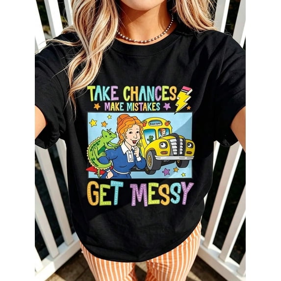 【New Arrival】Take Chances Make Mistakes Get Messy Teacher Inspirational Graphic T-Shirt, Women Oversized Cotton Crew Neck School Casual Tee, Teacher Appreciation Gift