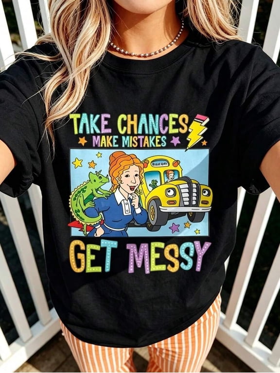 【New Arrival】Take Chances Make Mistakes Get Messy Teacher Inspirational Graphic T-Shirt, Women Oversized Cotton Crew Neck School Casual Tee, Teacher Appreciation Gift