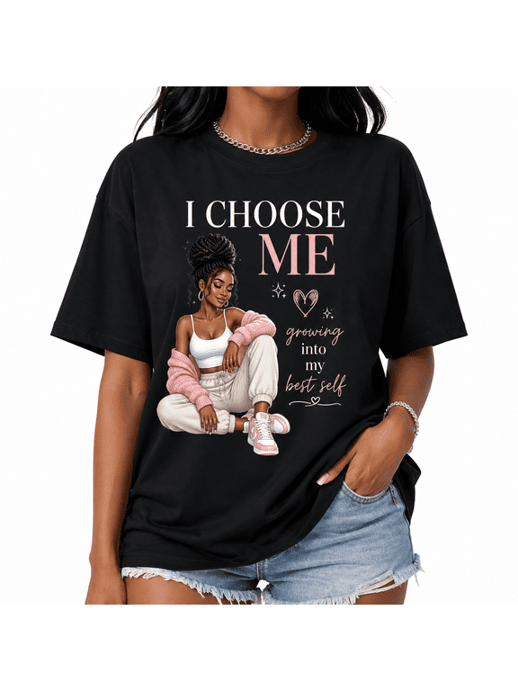 【New Arrival】Women's Self Love Graphic T Shirt Black Short Sleeve Crew Neck I Choose Me Positive Quote Casual Tee