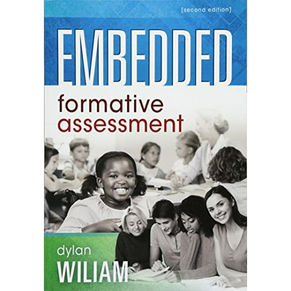 Pre-Owned Embedded Formative Assessment: (Strategies for Classroom Assessment That Drives Student Engagement and Learning) (Paperback) 1945349220 9781945349225