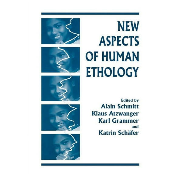 New Aspects of Human Ethology, (Paperback)