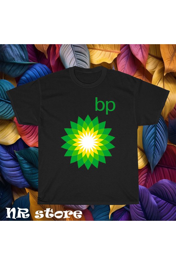 New BP British Petroleum Oil logo T shirt Funny Size S to 5XL