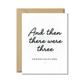 thumbnail image 1 of New Baby Congratulations Greeting Card - “And Then There Were Three” Minimalist Design, Blank Inside, Includes Envelope - Perfect for New Parents & Baby Announcements, 1 of 3