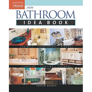 All New Bathroom Ideas That Work (Paperback) - Walmart.com