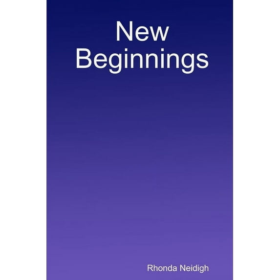 New Beginnings, (Paperback)