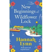 New Beginnings at Wildflower Lock, Hardcover